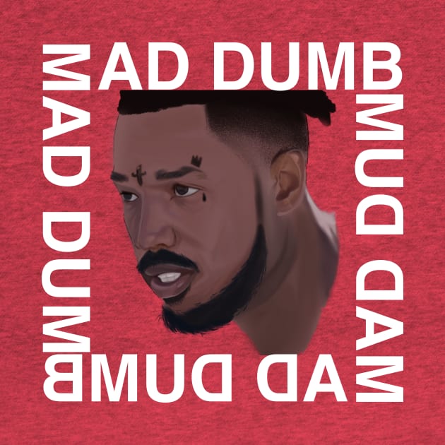 Mad Dumb Killmonger by MadDumbVillain